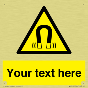 Custom Magnetic Field Sign